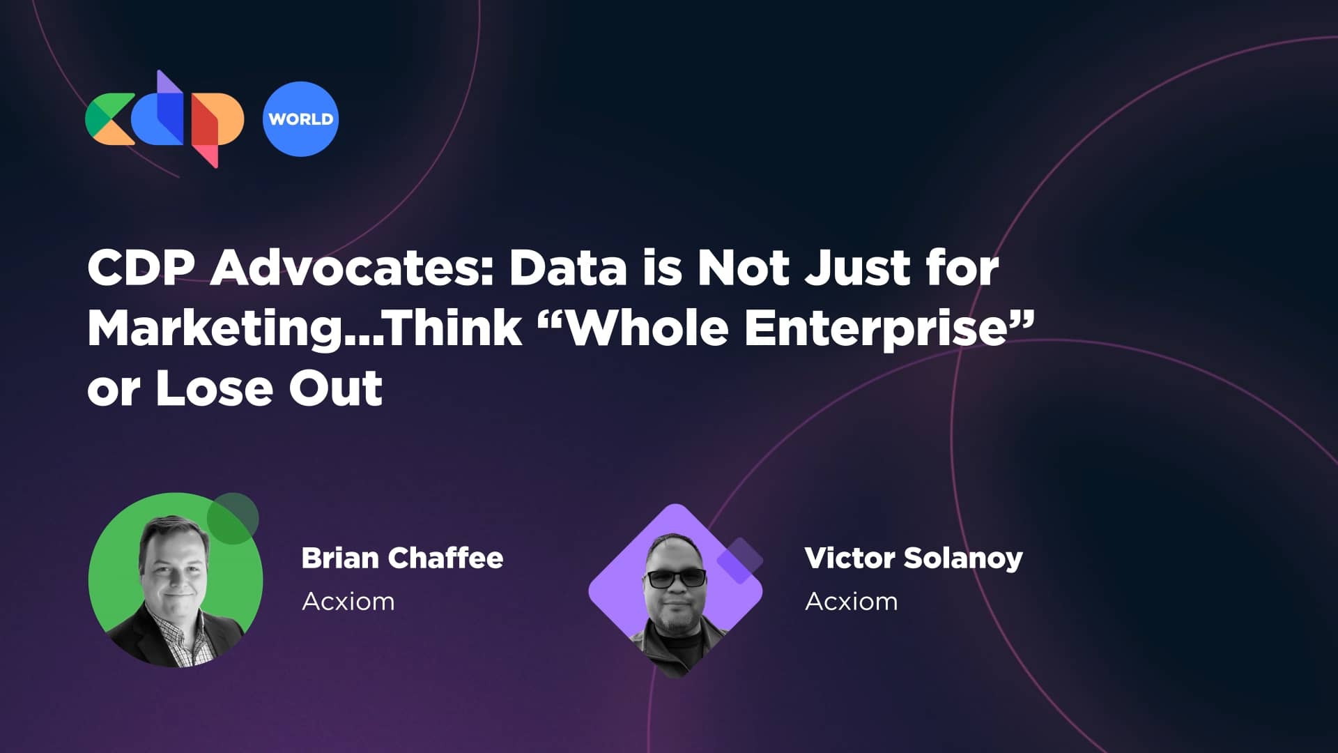 Acxiom Provides the Data Foundation for the World's Best Marketers