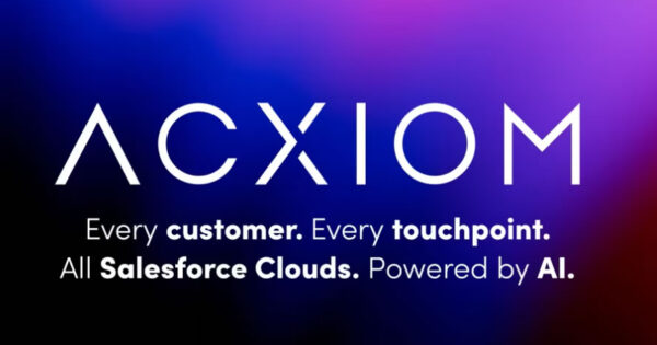 Acxiom Provides the Data Foundation for the World's Best Marketers