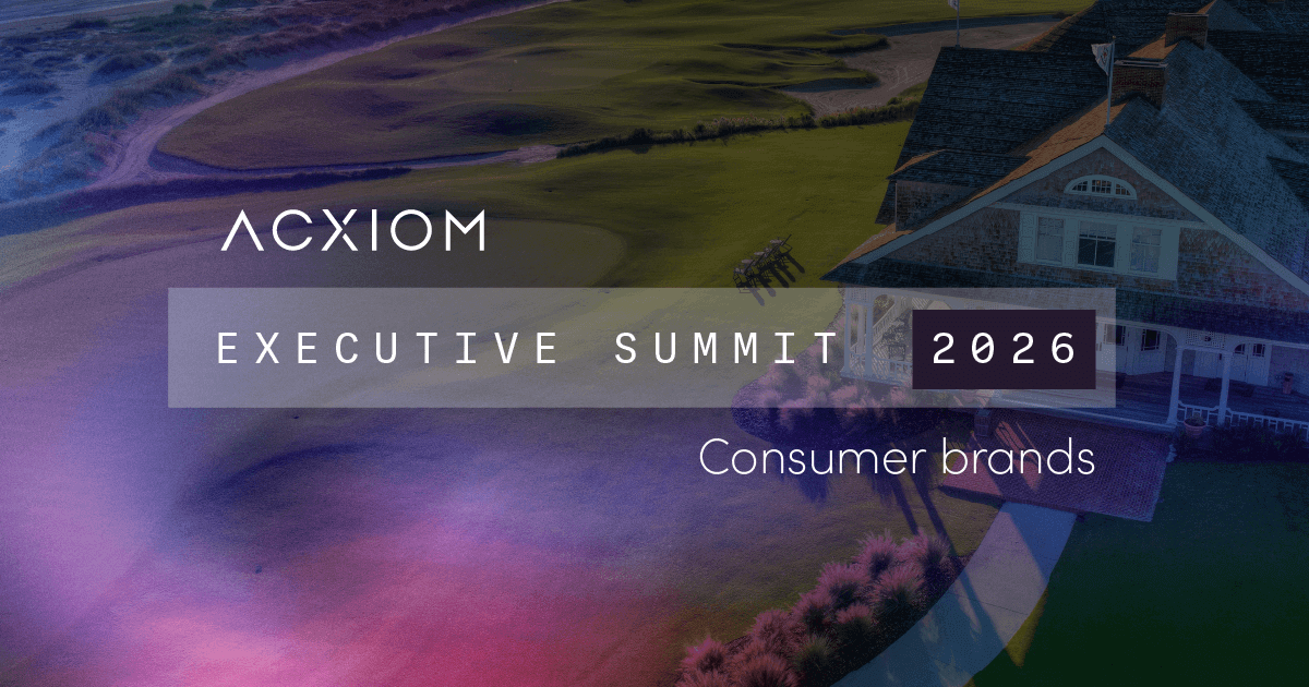 Acxiom Provides the Data Foundation for the World's Best Marketers