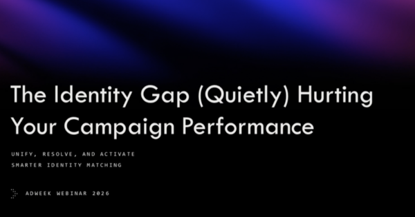 The identity gap (quietly) hurting your campaign performance